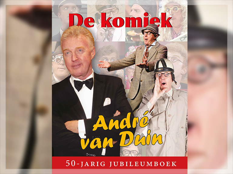 50 Jarig Jubileumboek Over Andre Van Duin Flakkeenieuws Goeree Overflakkee